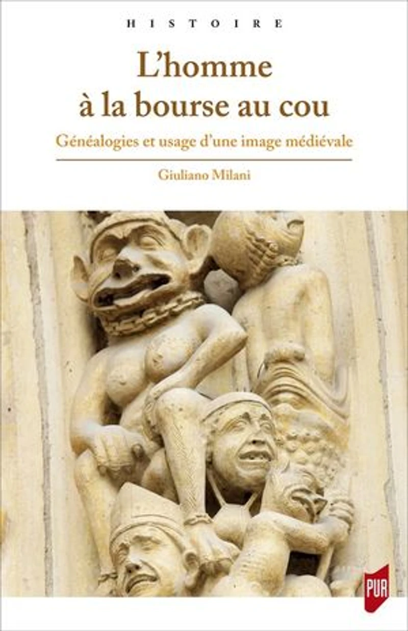 L’homme à la bourse au cou: Généalogies et usage d’une image médiévale