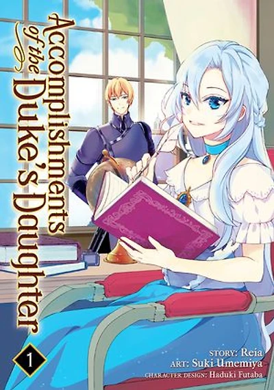 Accomplishments of the Duke's Daughter (Manga) Vol. 1