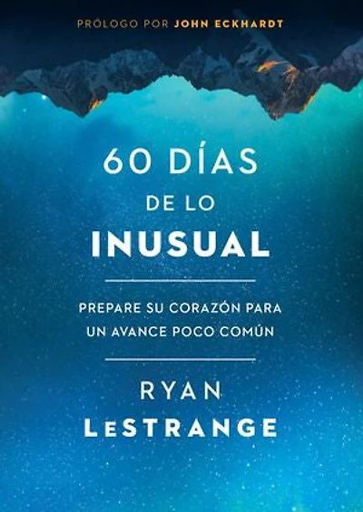 60 días de lo inusual / Days of Unusual