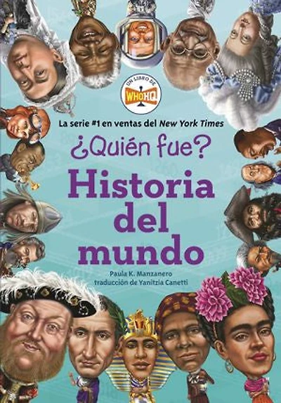 ¿Quién fue?: Historia del mundo