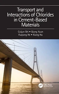 Transport and Interactions of Chlorides Cement-based Materials