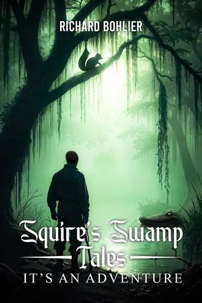 Squires Swamp Tales