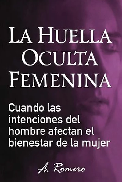 LA HUELLA OCULTA FEMENINA