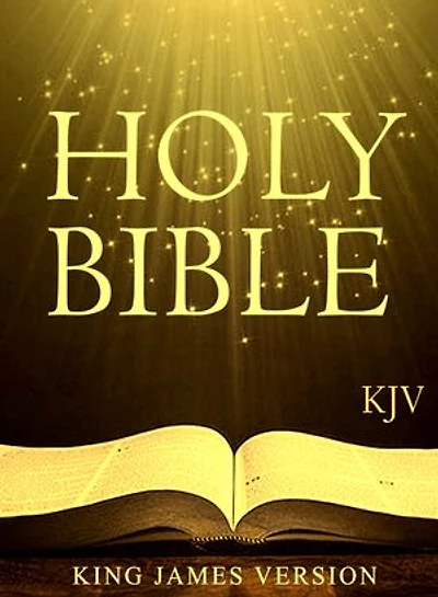 The King James Bible: Holy Bible (Old and New Testaments): KJV