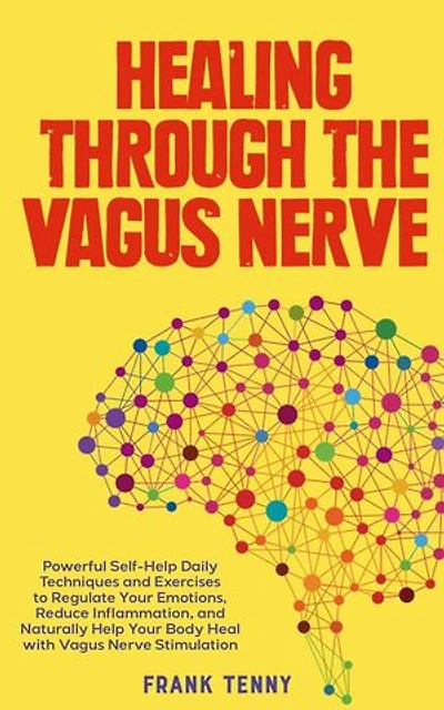 Healing Through The Vagus Nerve