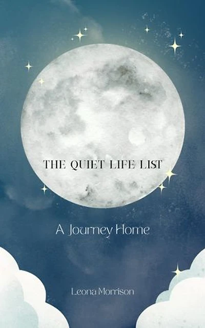 The Quiet Life List