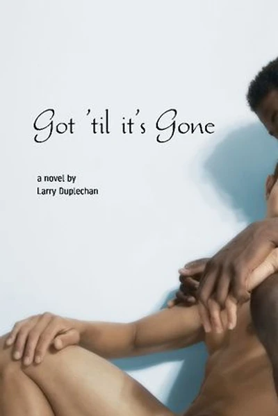 Got 'til it's Gone