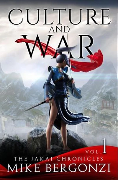 Culture and War: The Jakai Chronicles, #2