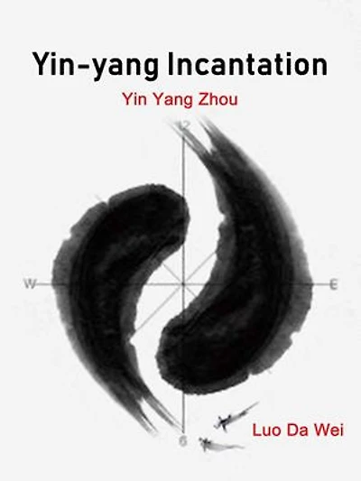 Yin-yang Incantation: Volume 3
