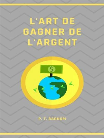L'art de gagner de l'argent (traduit)