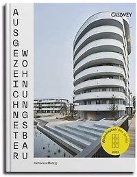 Ausgezeichneter Wohnungsbau 2023: Wohnbauten des Jahres