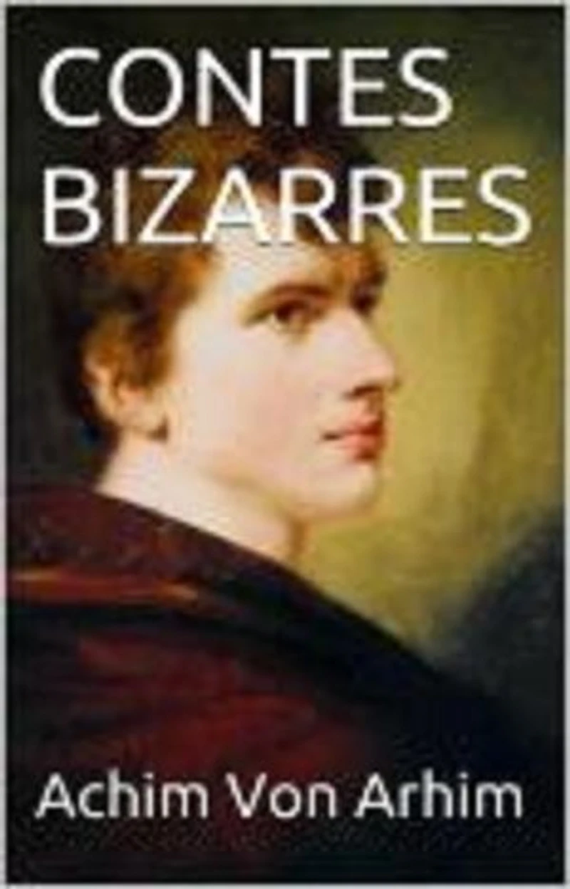 CONTES BIZARRES