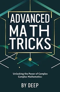 Advanced Math Tricks