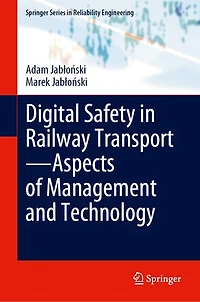 Digital Safety Railway Transport-Aspects of Management and Technology
