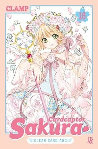 Cardcaptor Sakura Clear Card Arc vol. 16