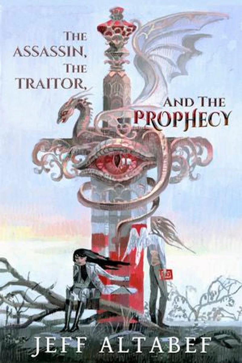 the Assassin, Traitor, and Prophecy