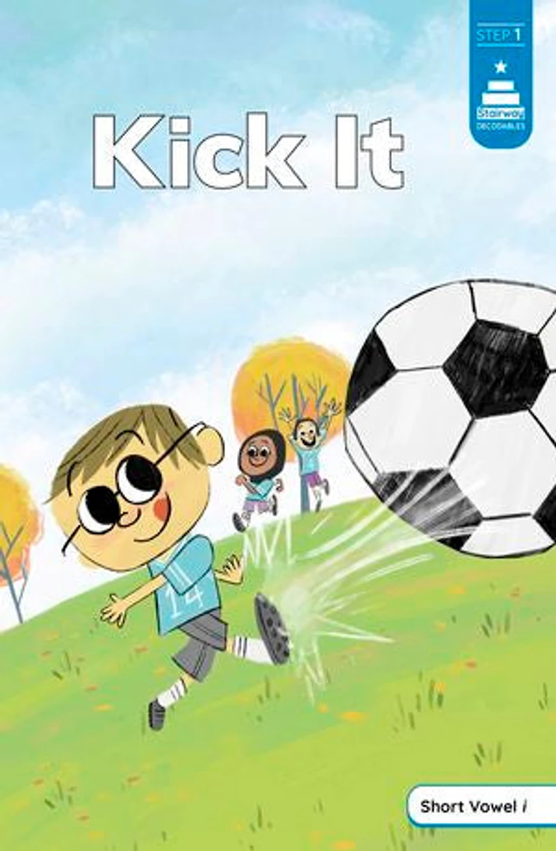 Kick It