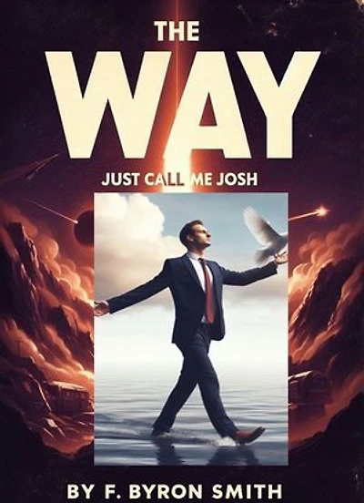 The Way-Just Call Me Josh
