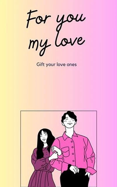For You my Love: A book for your lover