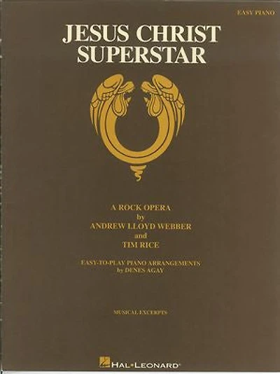 Jesus Christ Superstar: A Rock Opera