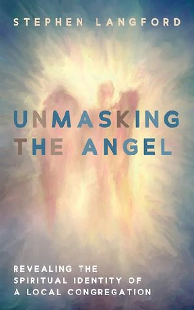 Unmasking the Angel: Revealing the Spiritual Identity of a Local Congregation