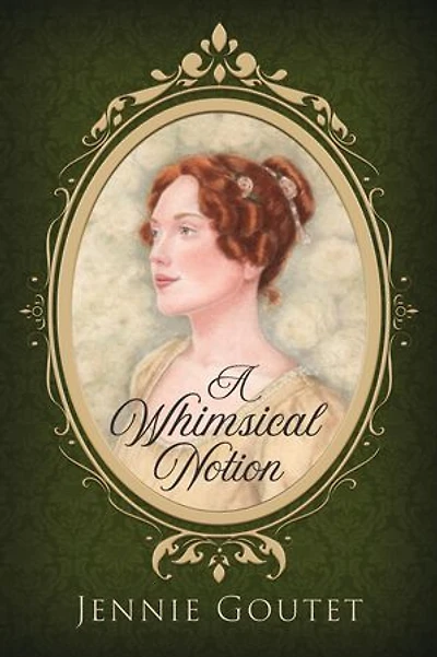 A Whimsical Notion: a regency romance