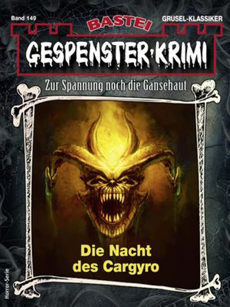 Gespenster-Krimi 149: Die Nacht des Cargyro