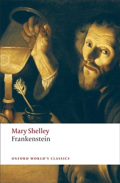 Frankenstein: or The Modern Prometheus