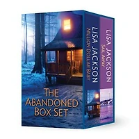 Lisa Jackson's The Abandoned Box Set: An Anthology