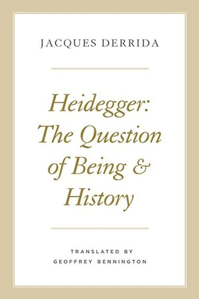 Heidegger: The Question of Being and History