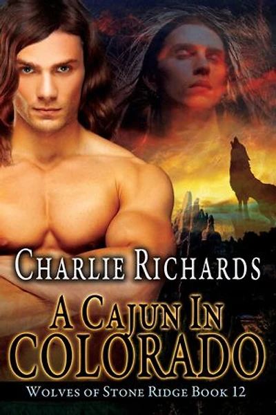 A Cajun in Colorado: Book 12