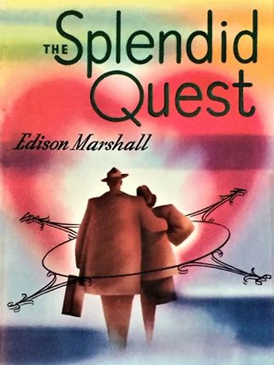 The Splendid Quest