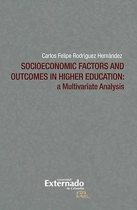 Socioeconomic Factors and Outcomes in Higher Education: A Multivariate Analysis
