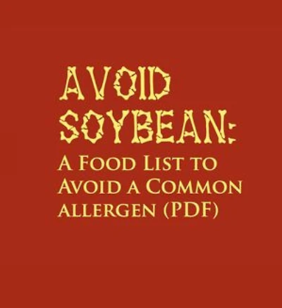 Avoid Soybean in Foods: A Common Allergen