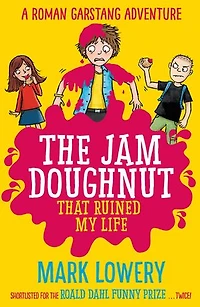 The Jam Doughnut that Ruined My Life