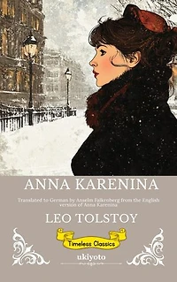 Anna Karenina German Version | Timeless Classics