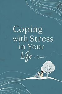Coping With Stress In Your Life