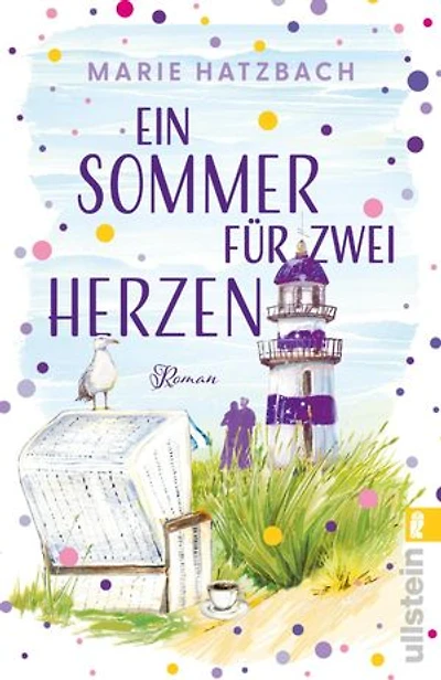Ein Sommer für zwei Herzen: Roman | Zwei Liebesgeschichten in einer: Junggebliebene Senioren und ihre Enkel finden spätes und neues Glück