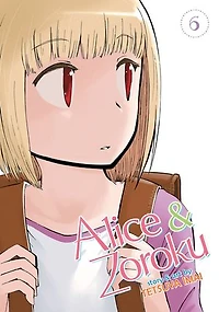 Alice & Zoroku Vol. 6