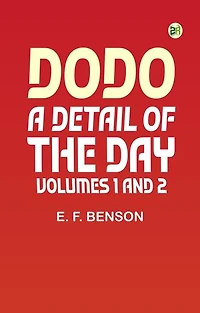 Dodo: A Detail of the Day. Volumes 1 and 2