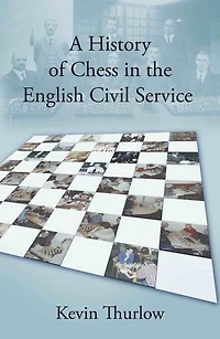 A History of Chess in the English Civil Service