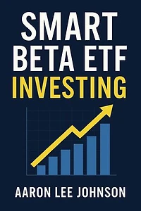Smart Beta ETF Investing