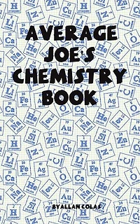 Average Joe's Chemistry Book