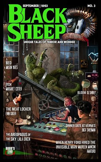 Black Sheep: Unique Tales of Terror and Wonder No. 3 | September 2023: Black Sheep Magazine, #3