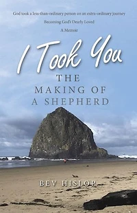 I Took You: The Making of a Shepherd