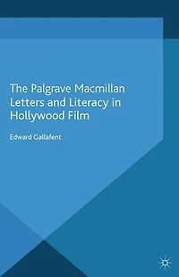 Letters and Literacy Hollywood Film