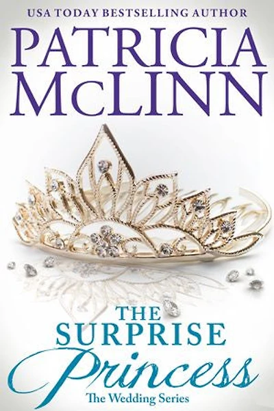 The Surprise Princess (The Wedding Series, Book 7)