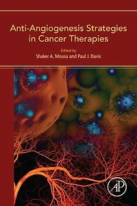 Anti-Angiogenesis Strategies Cancer Therapies