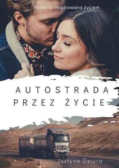 Autostrada przez życie