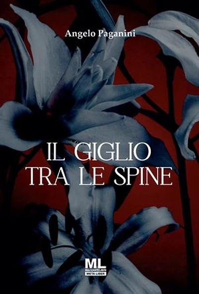 Il giglio tra le spine